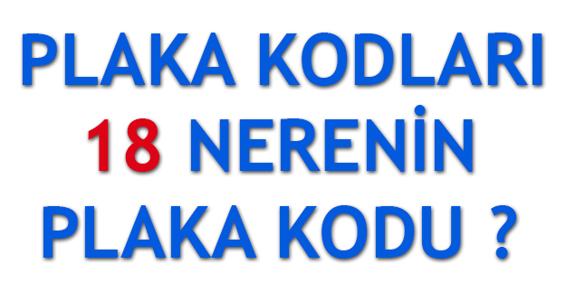 18 Plaka Kodu